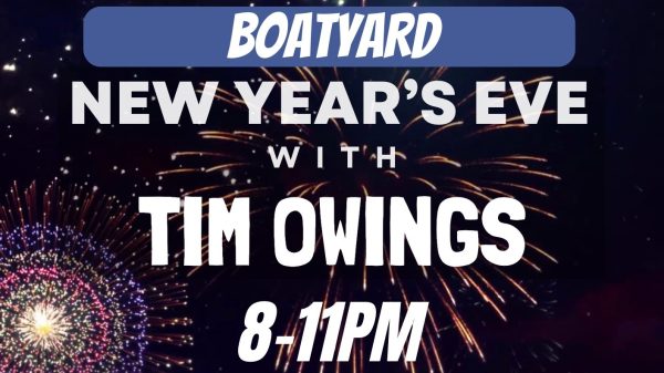 Promotional image for NYE with Tim Owings at the Boatyard at Buckeye Lake.