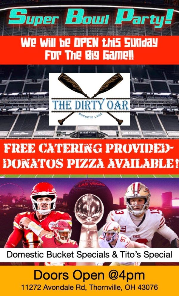 Super Bowl Sunday promotional flyer at The Dirty Oar at Buckeye Lake.