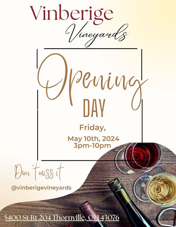 Promotional image for the reopening of Vinberige Vineyards in Glenford, Ohio.