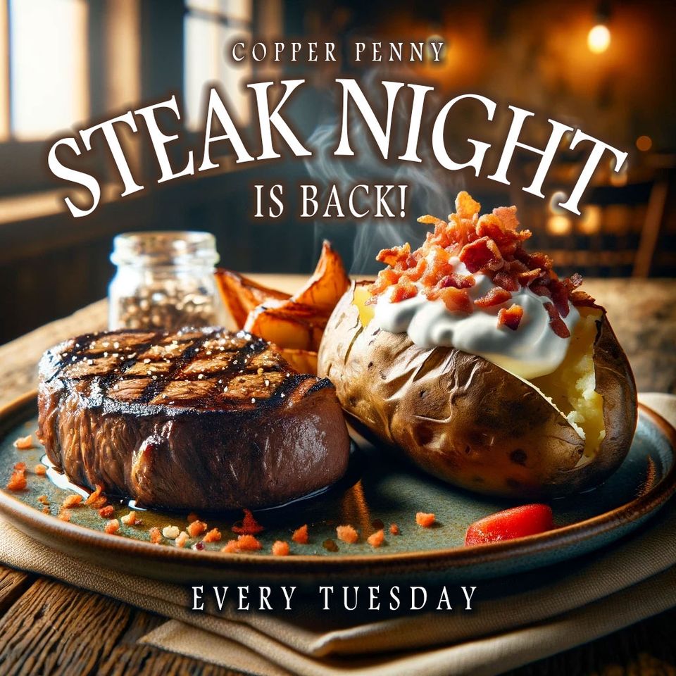 Photo of a steak and baked potato with the words "Steak Night is back" above it