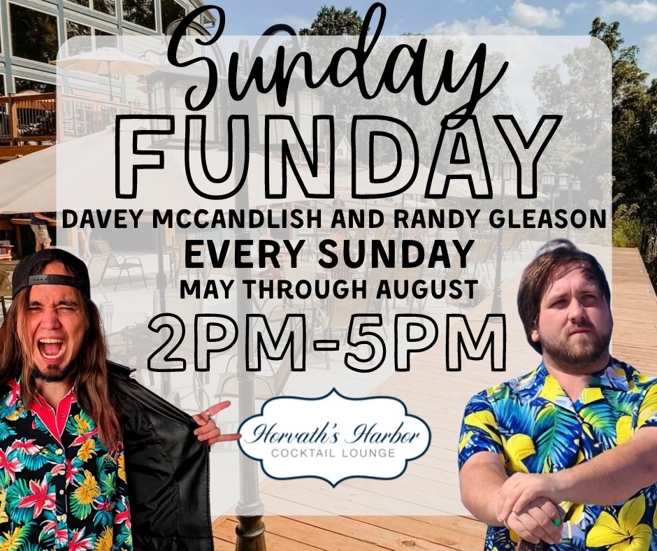 Promotional image for Sunday Funday at Horvath's Harbor.