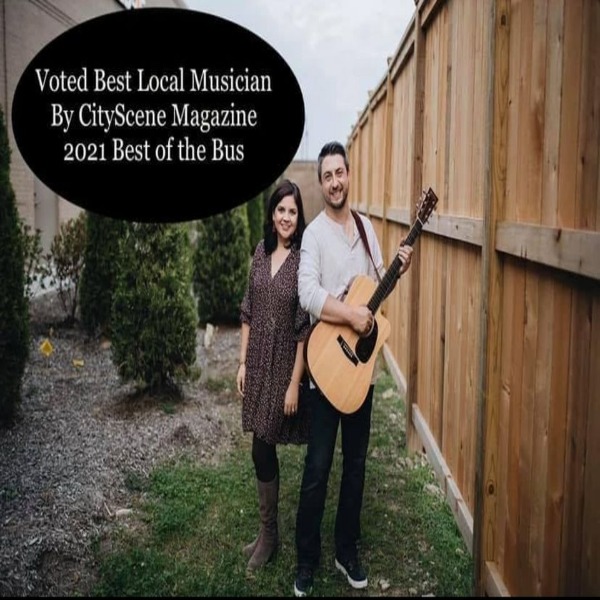 Image of artists Joey and Jessica, with the text "Voted best local musician by CityScene Magazine 2021 best of the bus".